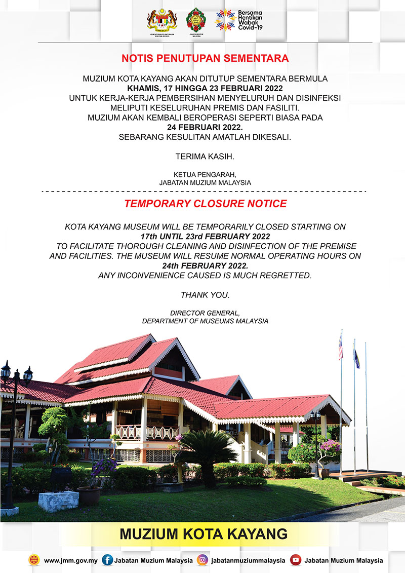 Kota Kayang Museum Will Be Temporarily Closed