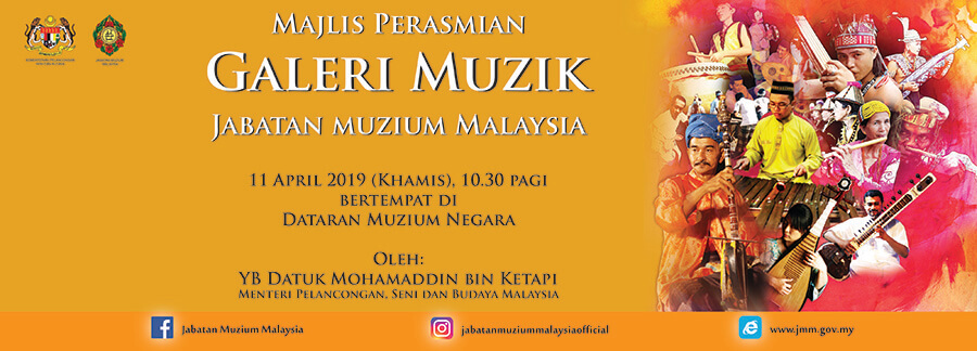 Perasmian Galeri Muzik Jabatan Muzium Malaysia