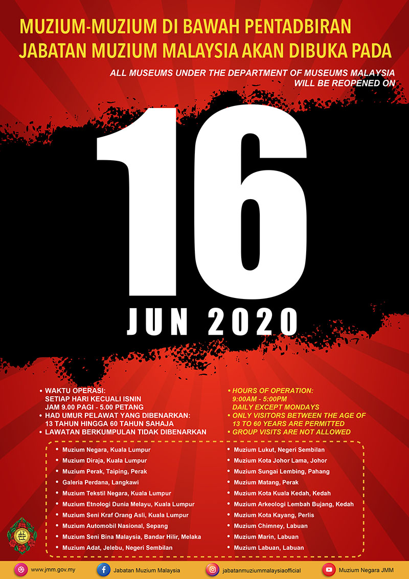 All Museums Under The Department of Museums Malaysia Will be Reopened On 16 June 2020