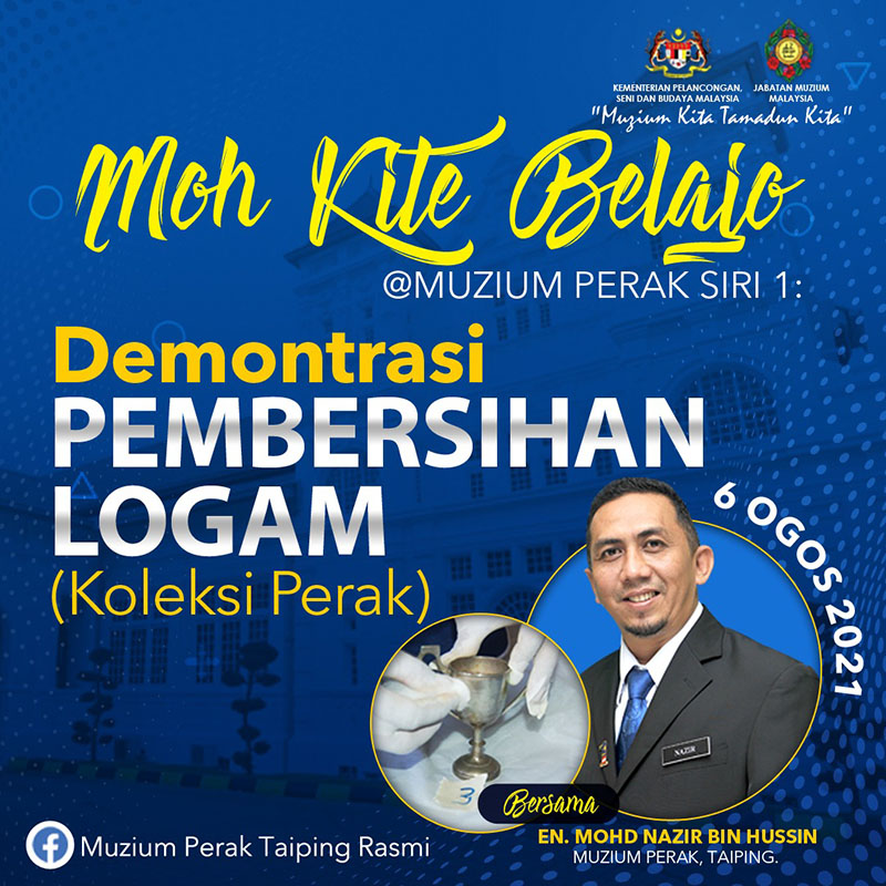 Demonstrasi Pembersihan Logam (Koleksi Perak)