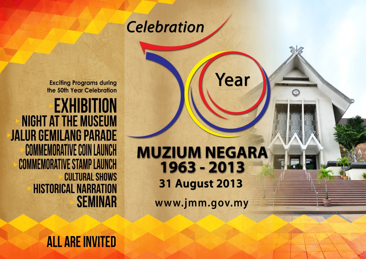 Muzium Negara 50th Year Celebration