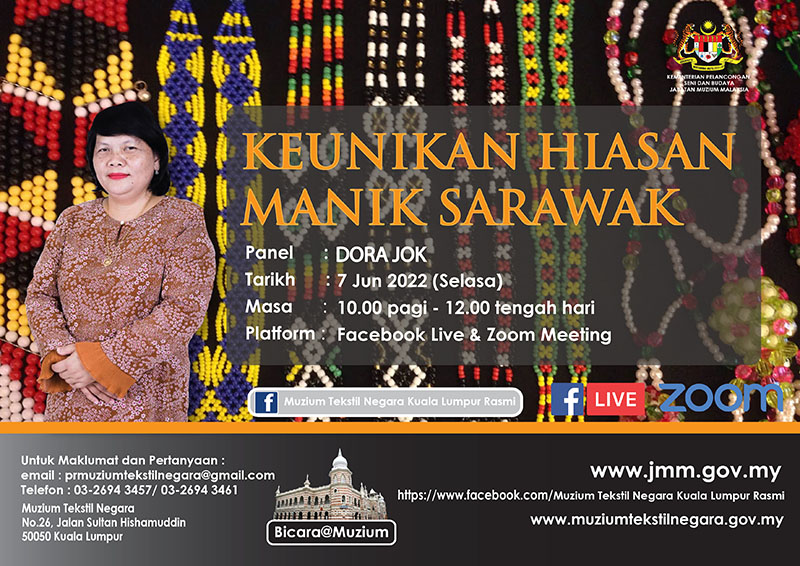 Bicara@Muzium Keunikan Hiasan Manik Sarawak