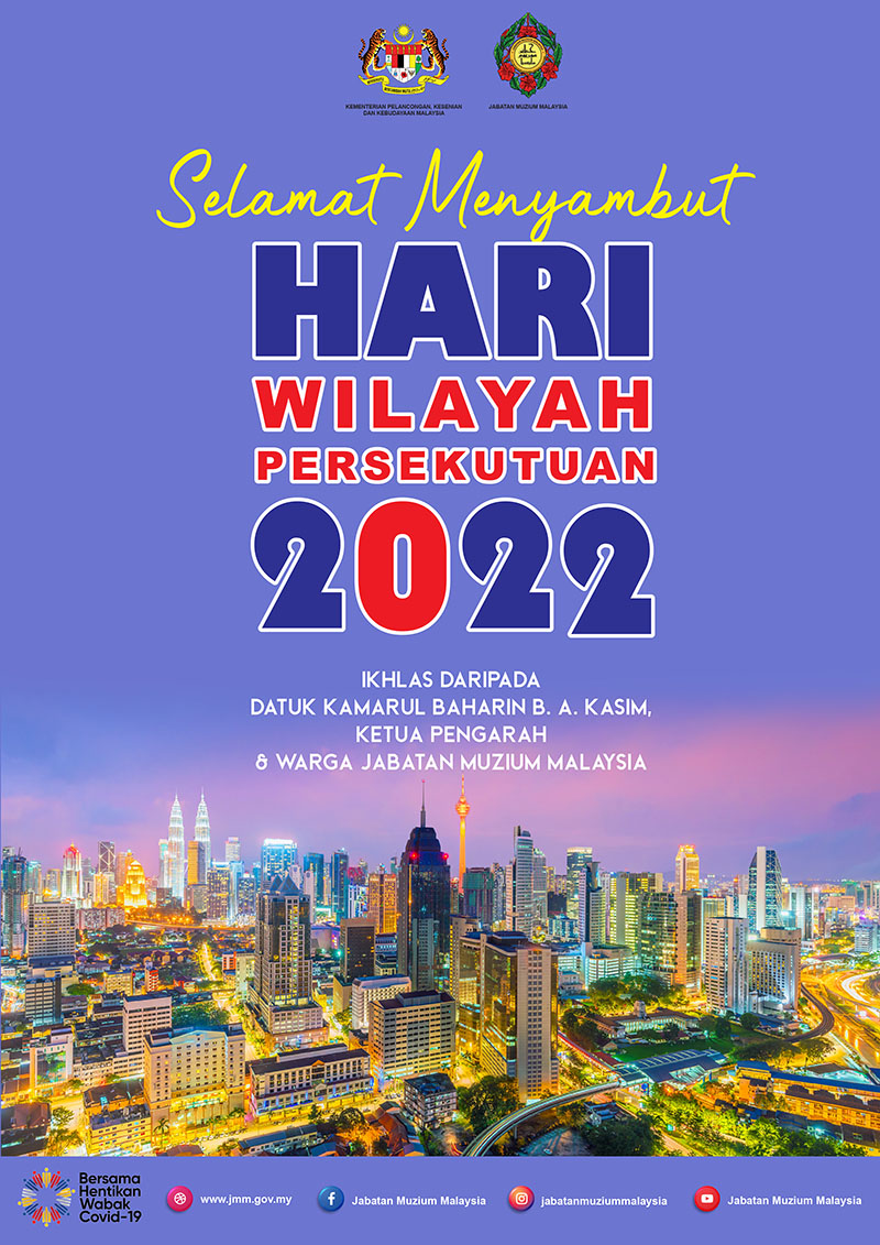 Selamat Hari Wilayah Persekutuan 2022