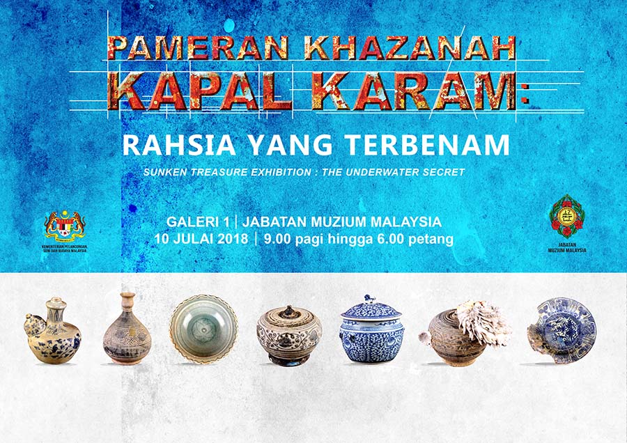 Pameran Khazanah Kapal Karam:Rahsia Yang Terbenam