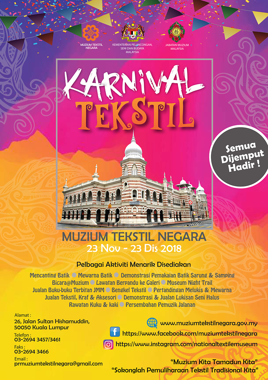 Karnival Tekstil @Muzium Tekstil Negara