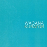 WACANA KURATOR