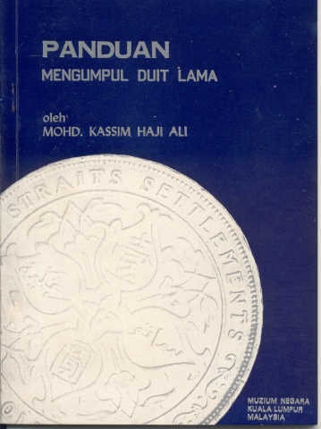 PANDUAN MENGUMPUL DUIT LAMA