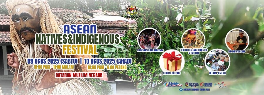 ASEAN Nativies & Indigenous Festival