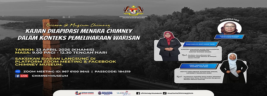 Kajian Dilapidasi Menara Chimney Dalam Konteks Pemeliharaan Warisan