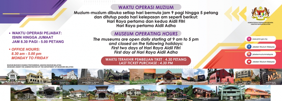 Waktu Operasi Muzium dan Waktu Operasi Pejabat