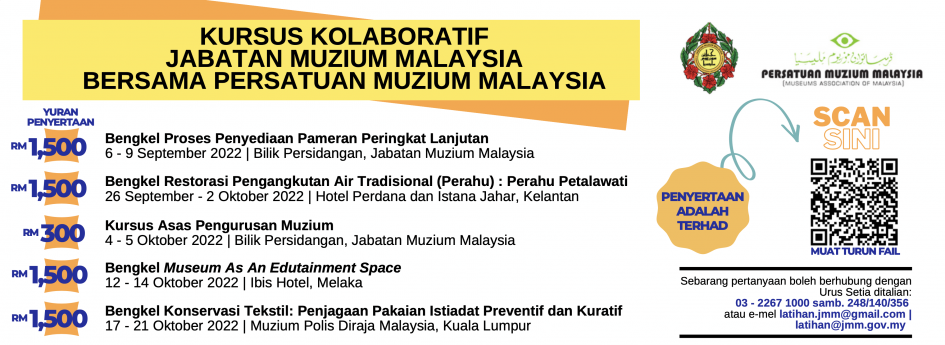 Kursus Kolaboratif Jabatan Muzium Malaysia Bersama Persatuan Muzium Malaysia