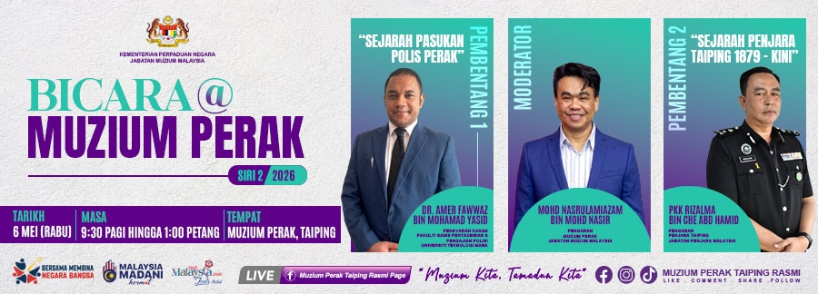 Bicara@Muzium Perak Siri 2