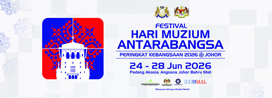 Festival Hari Muzium Antarabangsa Peringkat Kebangsaan 2026