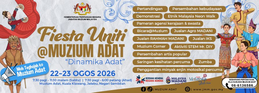 Fiesta Uniti@Muzium Adat