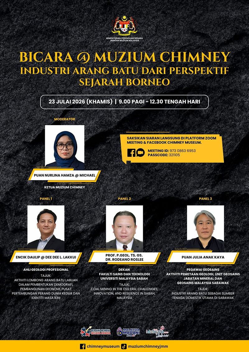 Bicara@Muzium Chimney: Industri Arang Batu Dari Perspektif Sejarah Borneo