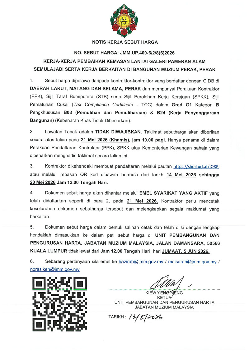 (Notis Sebutharga) Kerja-Kerja Pembaikan Kemasan Lantai Galeri Pameran Alam Semulajadi Serta Kerja Berkaitan Di Bangunan Muzium Perak, Perak