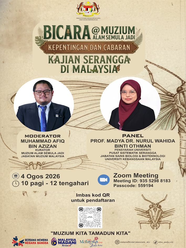 Bicara@Muzium Alam Semula Jadi: Kepentingan dan Cabaran Kajian Serangga di Malaysia