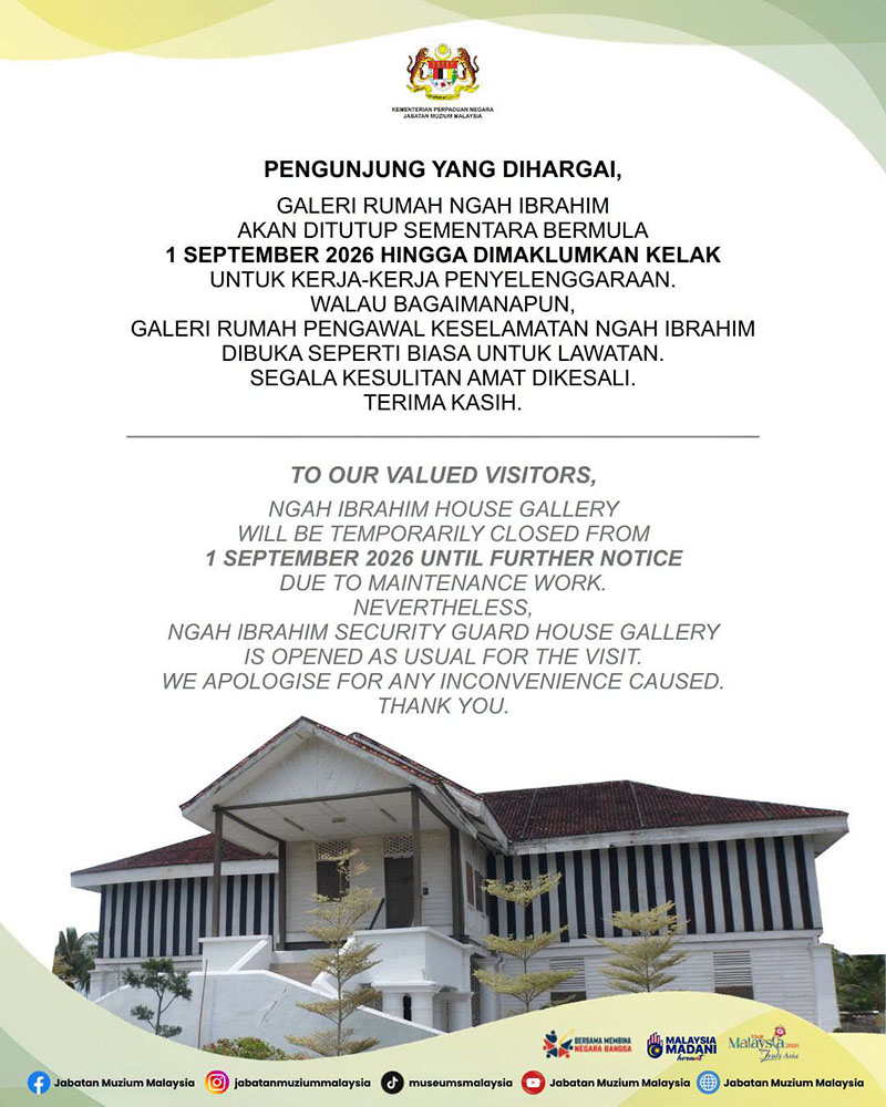 Galeri Rumah Ngah Ibrahim akan ditutup sementara kepada pelawat bermula 1 September 2026