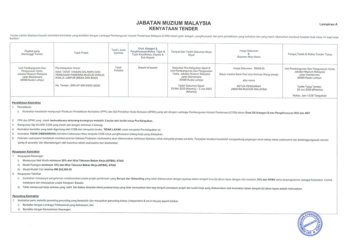 (Tender) Pra-Kelayakan Naik Taraf Hiasan Dalaman dan Peragaan Pameran Muzium Diraja, Kuala Lumpur (Reka dan Bina)