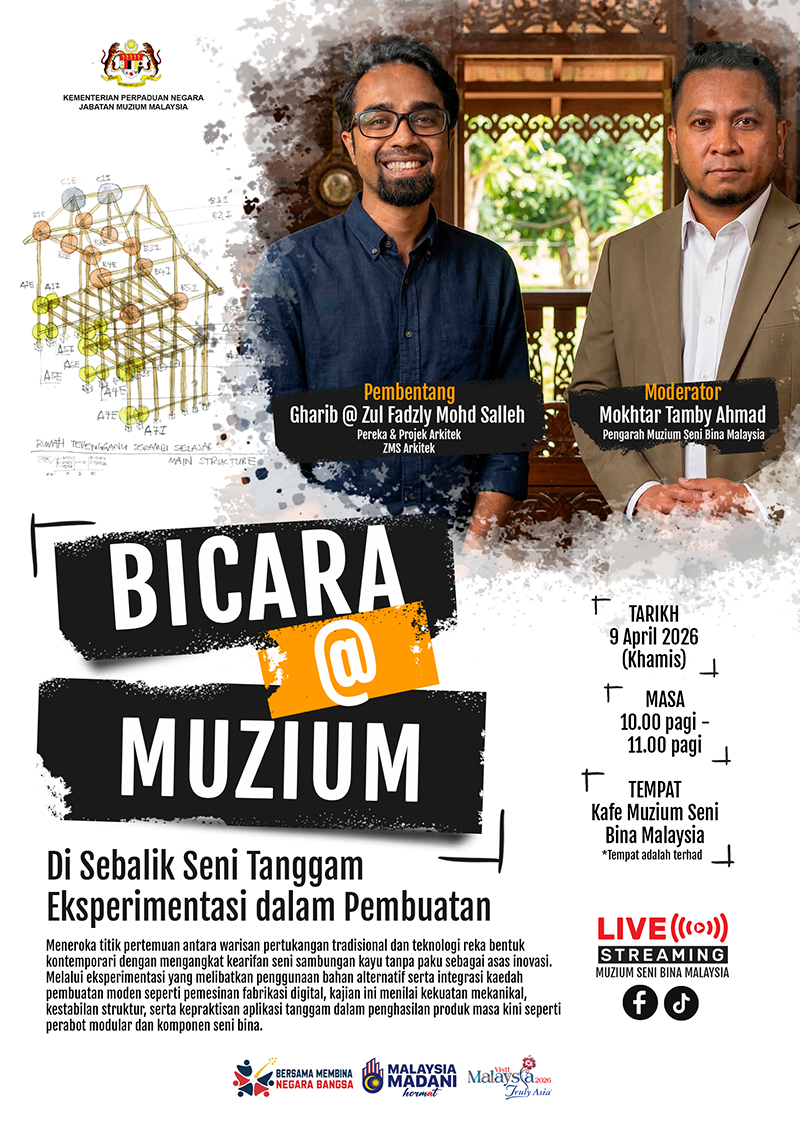 Bicara@Muzium: "Di Sebalik Seni Tanggam: Eksperimentasi Dalam Pembuatan"