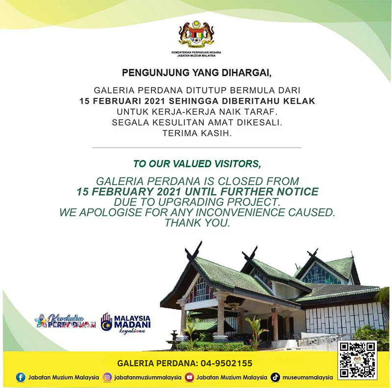Notis Penutupan Sementara Galeria Perdana