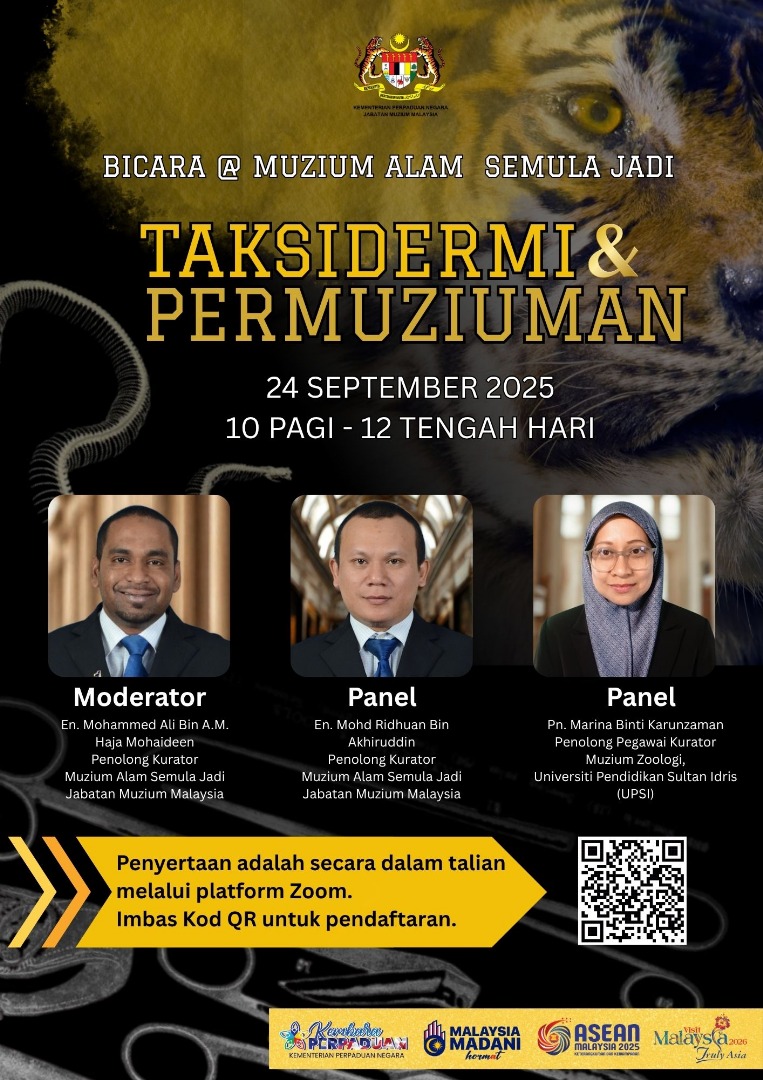 Bicara@Muzium Alam Semula Jadi: Taksidermi & Permuziuman